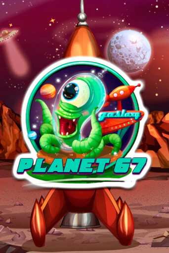 Planet 67 бесплатная демо игра онлайн казино | Poker Dom
